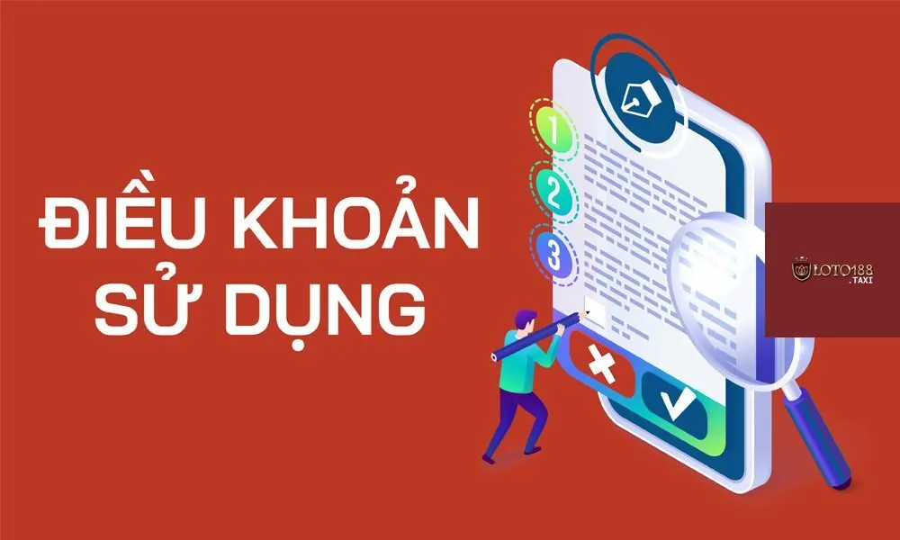 Loto188 đã đặt ra các điều khoản sử dụng khuyến mãi