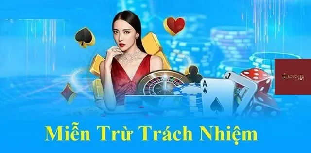 Chính sách miễn trừ trách nhiệm của Loto188 được quy định cụ thể